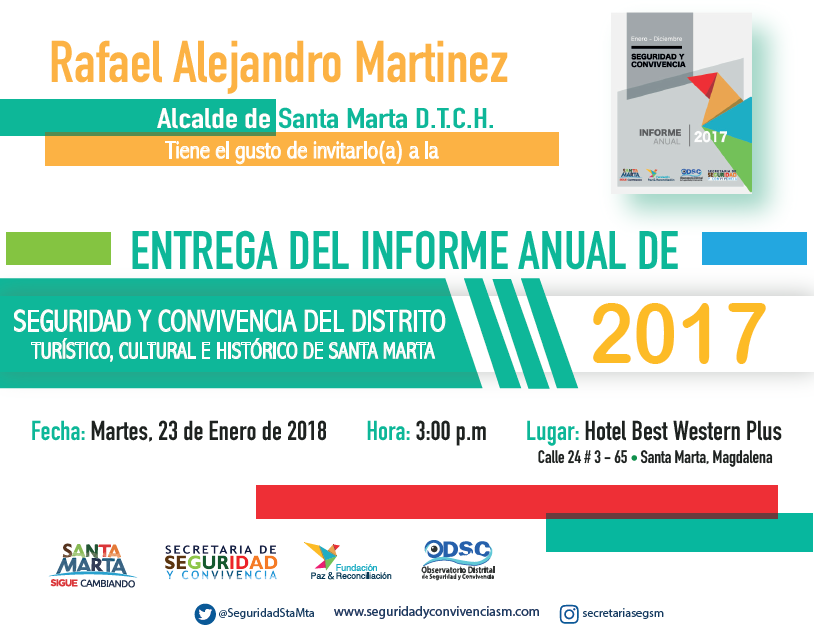 Informe anual de Seguridad y Convivencia Ciudadana del 2017 Informe anual de Seguridad y Convivencia Ciudadana del 2017